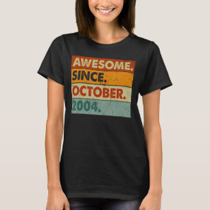 18 Years Old  18th Birthday Awesome Since October  T-Shirt