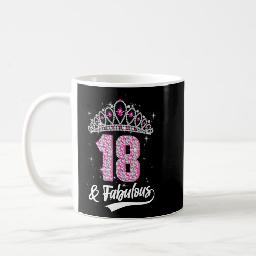 18 Years Old Diamond Crown 18  Fabulous 18th Birt Coffee Mug
