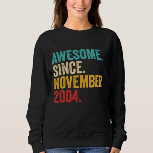 18 Years Old Gifts 18th Birthday Awesome Since Nov Sweatshirt
