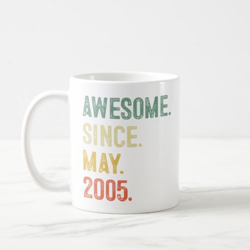 18 Years Old Gifts Awesome Since May 2005 18th Bir Coffee Mug