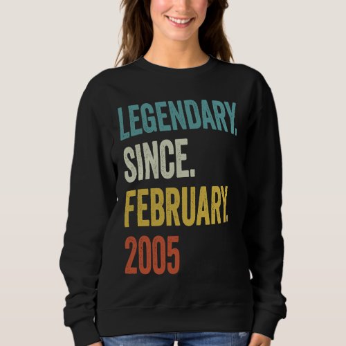 18 Years Old Legendary Since February 2005 18th Bi Sweatshirt