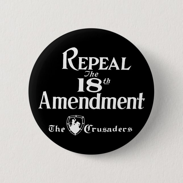 18th Amendment Button (Front)