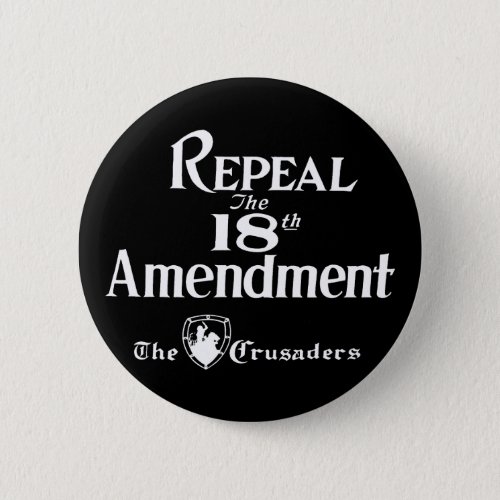 18th Amendment Button