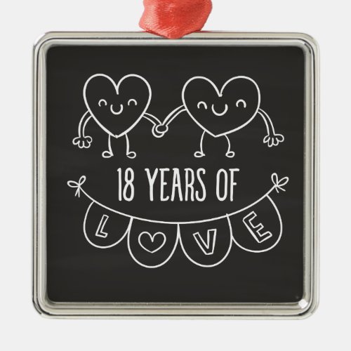18th Anniversary Gift Chalk Hearts Metal Ornament