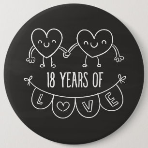 18th Anniversary Gift Chalk Hearts Pinback Button