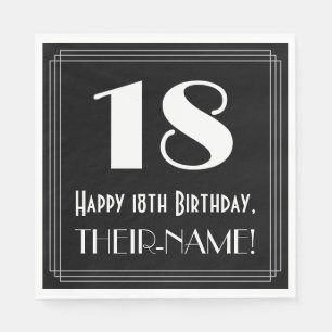 18th Birthday ~ Art Deco Inspired Look "18", Name Napkins