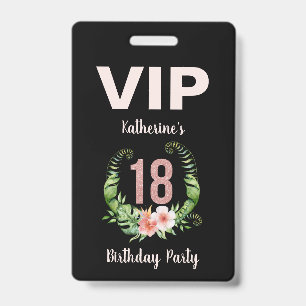 18th birthday black floral VIP Badge