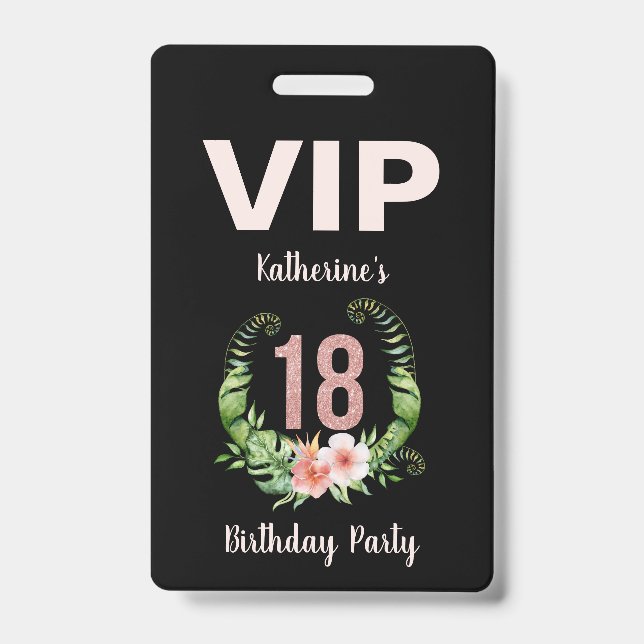 18th birthday black floral VIP Badge (Front)