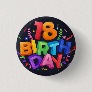 18th Birthday Celebration Button