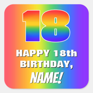18th Birthday: Colorful, Fun Rainbow Pattern # 18 Square Sticker