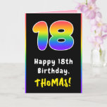 [ Thumbnail: 18th Birthday: Colorful Rainbow # 18, Custom Name Card ]