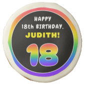 18th Birthday: Colorful Rainbow # 18, Custom Name Sugar Cookie (Front)