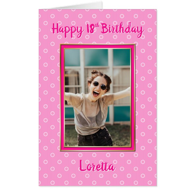 18th Birthday Custom Photo Pink Card (Front)