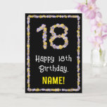 [ Thumbnail: 18th Birthday: Floral Flowers Number, Custom Name Card ]