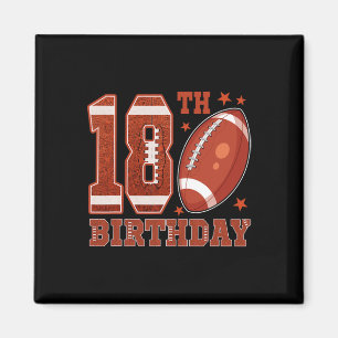 18th Birthday Football Theme 18 Year Old Boy Birth Magnet
