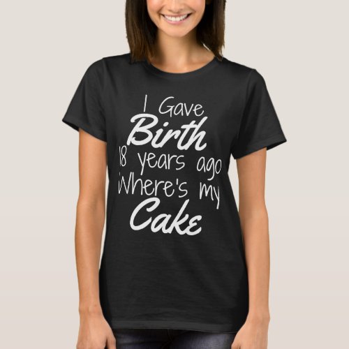 18th Birthday for Mom Son Daughter 18 Year Old T_Shirt