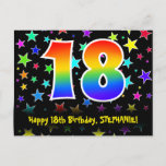 [ Thumbnail: 18th Birthday: Fun Stars Pattern, Rainbow 18, Name Postcard ]