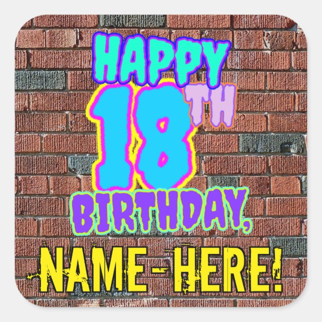18th Birthday – Fun, Urban Graffiti Inspired Look Square Sticker (Front)