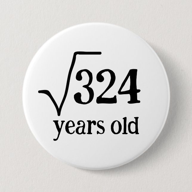 18th birthday funny eighteenth math square root button (Front)