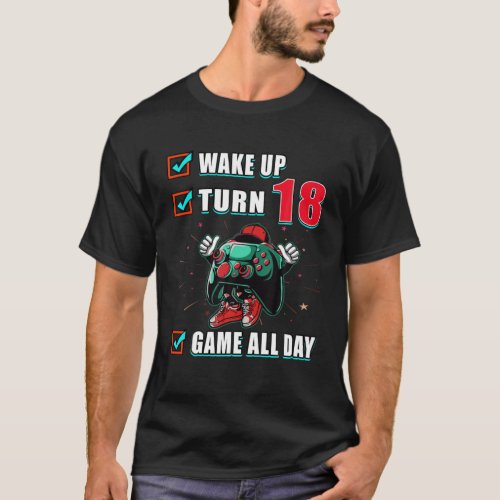 18Th Birthday Game All Day Gamer Gifts Teen Boys G T_Shirt