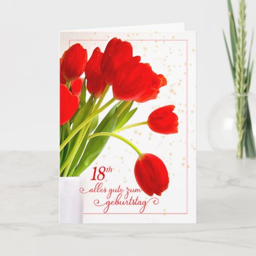 18th Birthday Geburtstag in German with Red Tulips Card