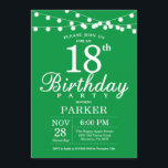 18th Birthday Invitation Green<br><div class="desc">18th Birthday Invitation with String Lights. Green Background. Men or Women Lady Elegant bday Invite. 13th 15th 16th 18th 20th 21st 30th 40th 50th 60th 70th 80th 90th 100th,  Any age. For further customization,  please click the "Customize it" button and use our design tool to modify this template.</div>