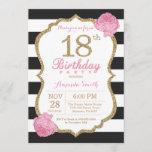 18th Birthday Invitation Pink Black Gold Floral<br><div class="desc">18th Birthday Invitation. Pink Black and Gold. Gold Glitter. Black and White Stripes. Pink Floral Flower. Adult Birthday. Women Birthday Party. For further customization,  please click the "Customize it" button and use our design tool to modify this template.</div>