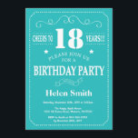 18th Birthday Invitation Teal and White<br><div class="desc">18th Birthday Invitation Teal and White Typography. Teal and White Background. Adult Birthday. Male Men or Women Birthday. Kids Boy or Girl Lady Teen Teenage Bday Invite. 13th 15th 16th 18th 20th 21st 30th 40th 50th 60th 70th 80th 90th 100th. Any Age. For further customization, please click the "Customize it"...</div>