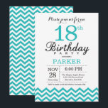18th Birthday Invitation Teal Chevron<br><div class="desc">18th Birthday Invitation with Teal Chevron. Black and White. Adult Birthday. Man or Women Bday Invite. For further customization,  please click the "Customize it" button and use our design tool to modify this template.</div>