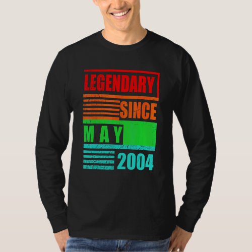 18th Birthday Legendary Since May 2004 Birthday Sa T_Shirt