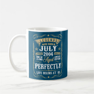 18th Birthday Legends Were Born In July 2004 18 Coffee Mug