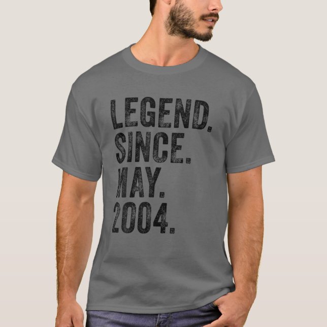 18Th Birthday May Born 18 Years Legend Since 2004 T-Shirt (Front)