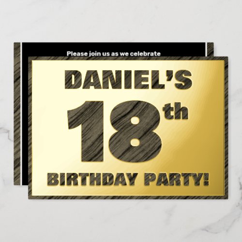 18th Birthday Party  Bold Faux Wood Grain Text Foil Invitation