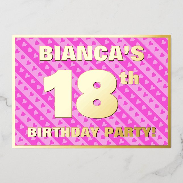18th Birthday Party — Fun Pink Hearts and Stripes Foil Invitation (Front)