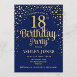 18th Birthday Party - Navy & Gold Invitation<br><div class="desc">18th Birthday Party Invitation.
Elegant design in navy blue and faux glitter gold. Features stylish script font and confetti. Message me if you need custom age.</div>
