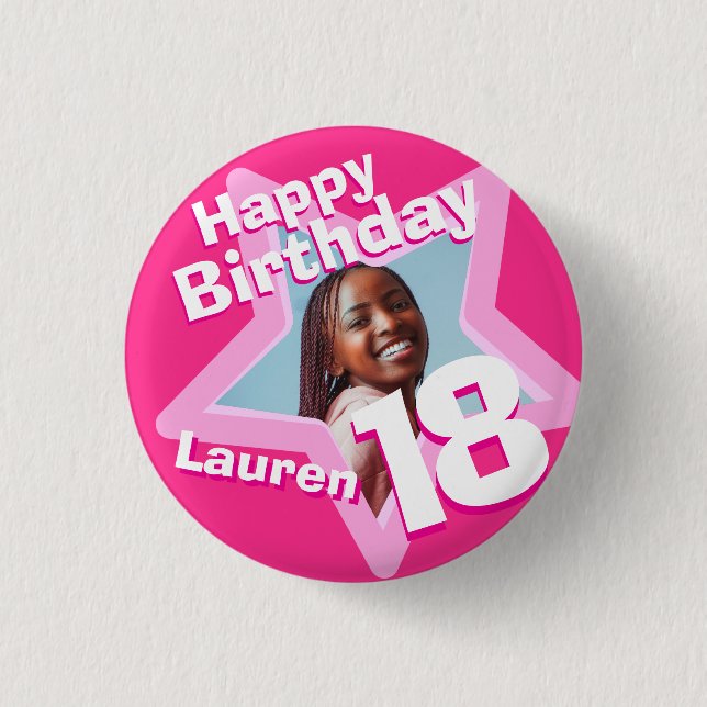 18th Birthday photo fun hot pink button/badge Pinback Button (Front)