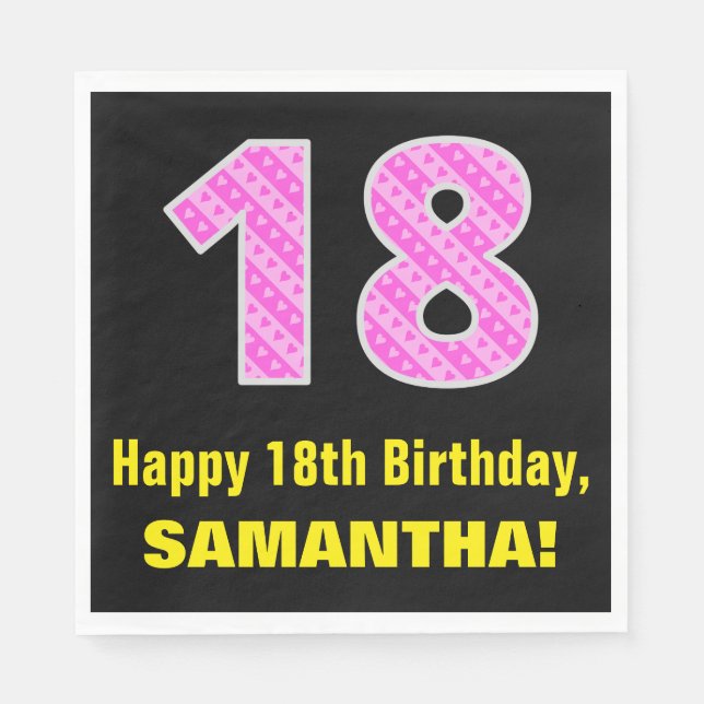 18th Birthday: Pink Stripes and Hearts "18" + Name Napkins (Front)