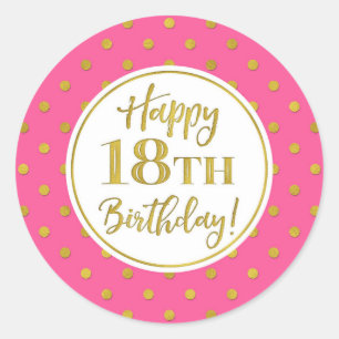 18th Birthday Pink White Gold Dots Classic Round Sticker