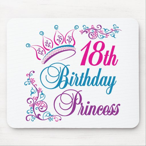 18th Birthday Princess Mouse Pad | Zazzle