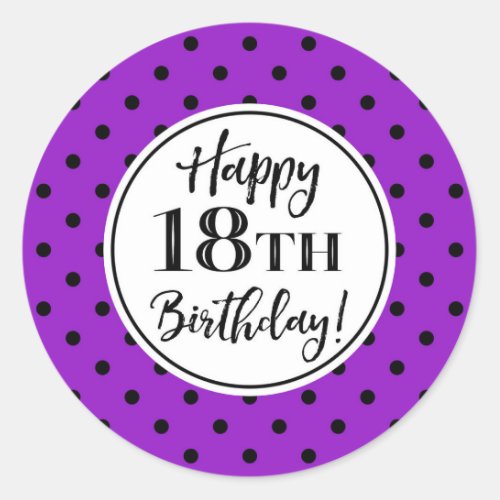 18th Birthday Purple White Black Dots Classic Round Sticker