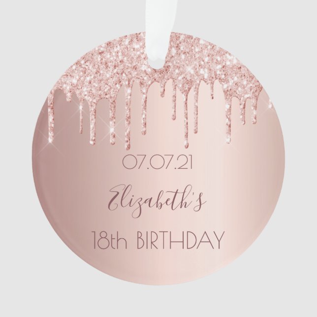 18th birthday rose gold blush pink drips ornament (Front)