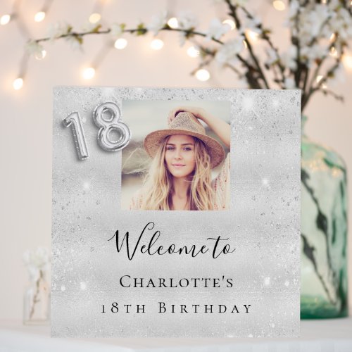 18th birthday silver glitter photo welcome foam board