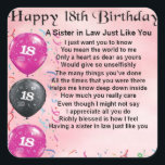 18th Birthday - Sister in Law Poem Square Sticker<br><div class="desc">A great gift for a sister in law</div>