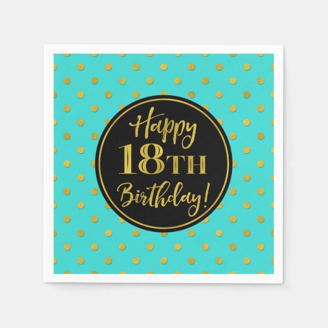 18th Birthday Turquoise Black Gold Dots Napkins (Front)