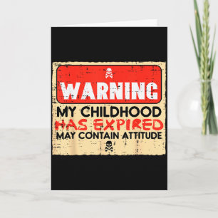 18th Birthday Warning Childhood Exred 18 Years Men Card