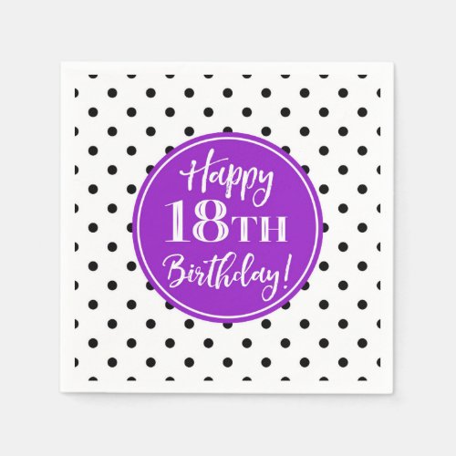 18th Birthday White Purple Black Dots  Napkins