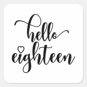 18th Birthday Women Hello 18 Cute 18 Years Old Square Sticker