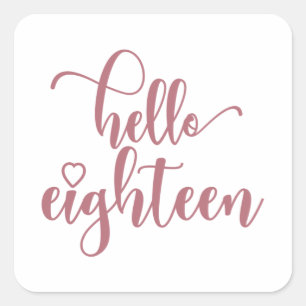 18th Birthday Women Hello 18 Cute 18 Years Old Square Sticker