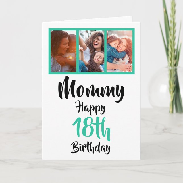 18th happy birthday Mommy photo collage Card (Front)