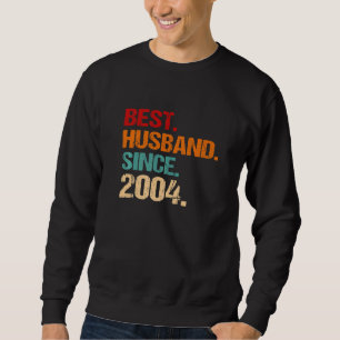 18th Wedding Anniversary Best Husband Since 2004 F Sweatshirt